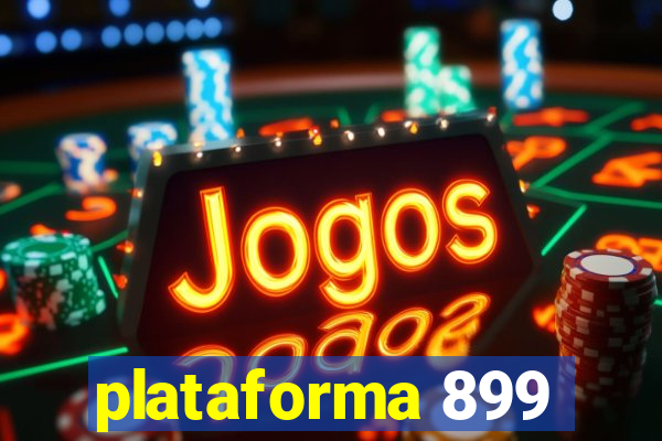 plataforma 899